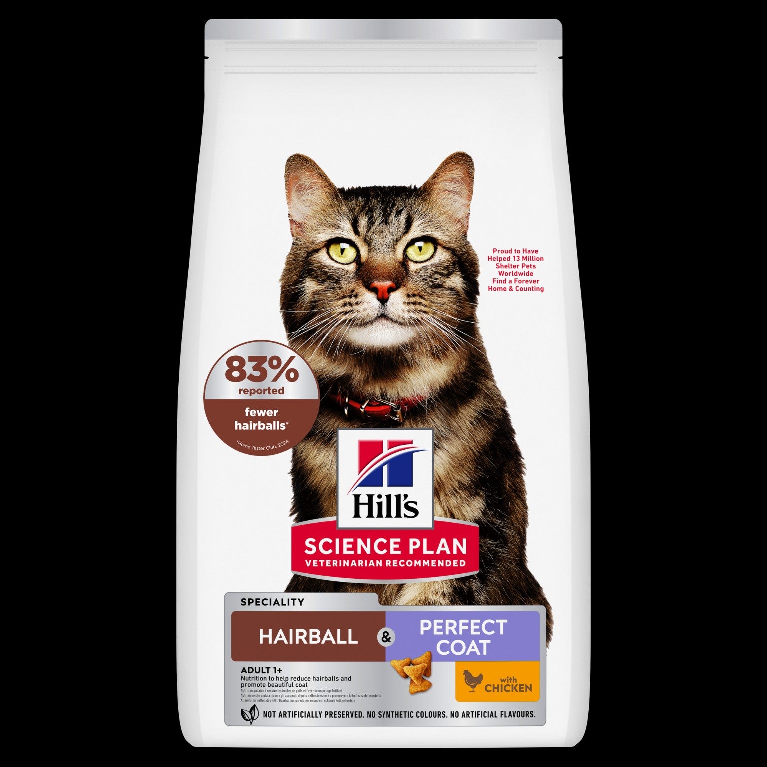 Hill’s Science Plan
Hairball & perfect
coat adult cat food
with chicken 1.5kg